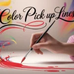 Color Pick Up Lines