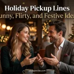 Holiday Pickup Lines